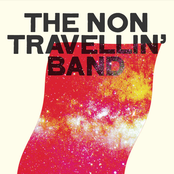 The Non Travellin' Band