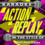 Karaoke Action Replay: In the Style of Hall and Oates