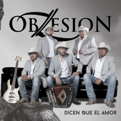 Obzesion: Dicen Que el Amor
