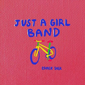 Just a Girl Band