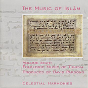 TUNISIA The Music of Islam, Vol. 8: Folkloric Music of Tunisia