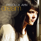 Priscilla Ahn: Dream