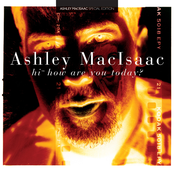 Ashley MacIsaac: Hi, How Are You Today?