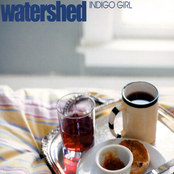 Watershed: Indigo Girl