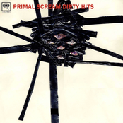 Primal Scream: Dirty Hits - Limited Edition