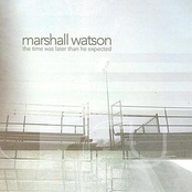 About The Time I Remembered by Marshall Watson