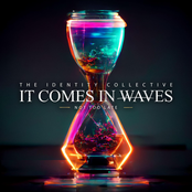 It Comes In Waves: Not Too Late