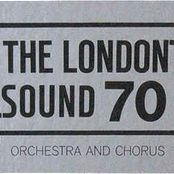 The London Sound 70 Orchestra And Chorus