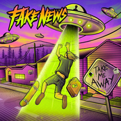 Fake News: Take Me Away