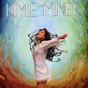 Kimie Miner: Kimie Miner