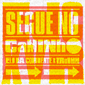 Segue No Caminho