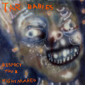 Suffer The Pain by Tar Babies