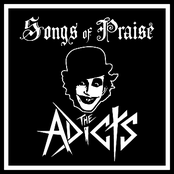 The Adicts: Songs of Praise