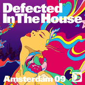 Defected In The House - Amsterdam 09