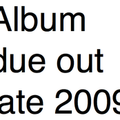 Album due late 2009