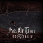 End of Time (Tour Edition)