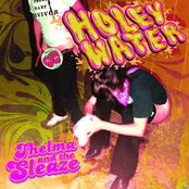 Thelma and the Sleaze: Holey Water