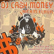 DJ Cash Money: Kickin Flava