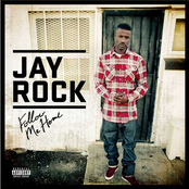 Jay Rock: Follow Me Home