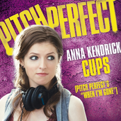 Cups by Anna Kendrick