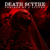 Touched by a Scythe