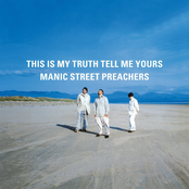 Manic Street Preachers: This Is My Truth Tell Me Yours