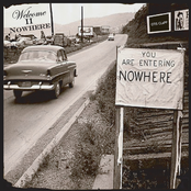 Welcome II Nowhere
