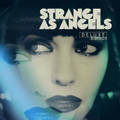 Strange as Angels (Deluxe Edition)