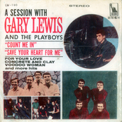 Gary Lewis and the Playboys: A Session With Gary Lewis And The Playboys