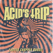 Faster, Chopper, Boogie