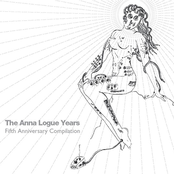The Anna Logue Years - Fifth Anniversary Compilation