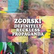 Definitely Reckless Propaganda