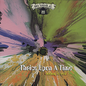 Rubble 20 - Thrice Upon A Time (Nothing Is Real)