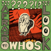 Who's Afraid To Look