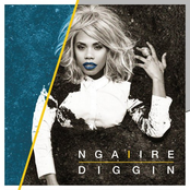 Ngaiire: Diggin