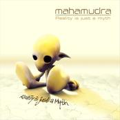 Reality Is Just A Myth by Mahamudra