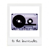 To The Barricades (2007)