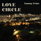 Tommy Prine: Love Circle
