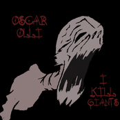 I kill Giants