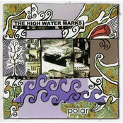 Polar by The High Water Marks