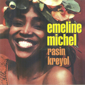 Emeline Michel: Rasin Kreyol