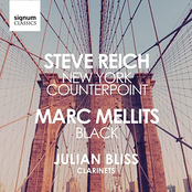 Steve Reich: New York Counterpoint / Marc Mellits: Black