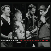 Louden Swain: Saturday Night Special