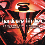 Hardcore Til I Die 2 [Disc 1] Mixed By Re-Con