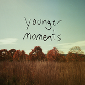 Younger Moments