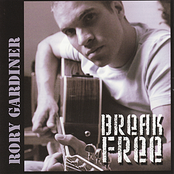 Rory Gardiner: Break Free