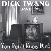 You Don't Know Dick