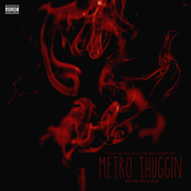 Metro Thuggin: Before The Album