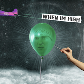 When I'm High