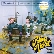Brasstracks: Golden Ticket